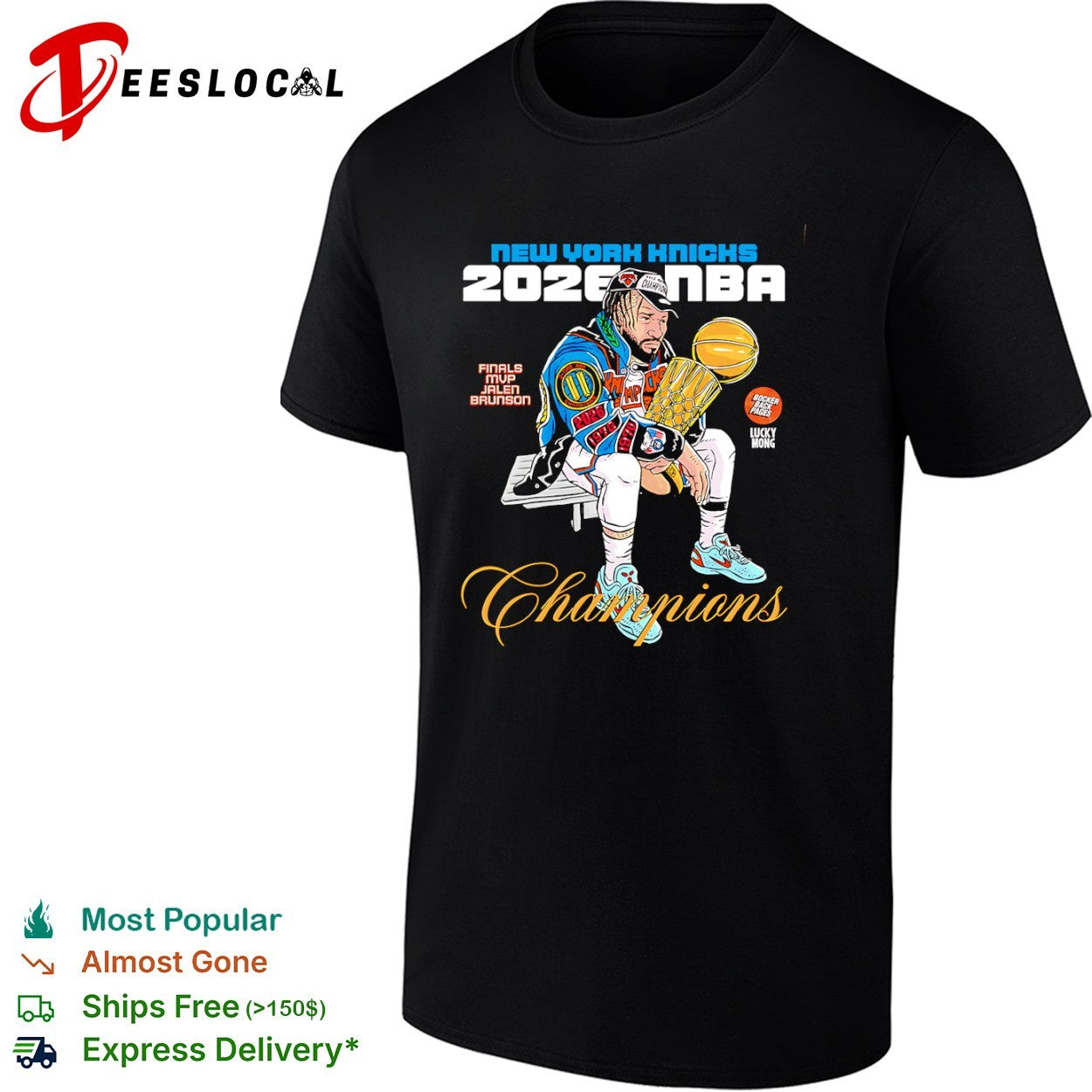 Jalen Brunson New York Knicks 2026 NBA Champions finals MVP lucky mong shirt