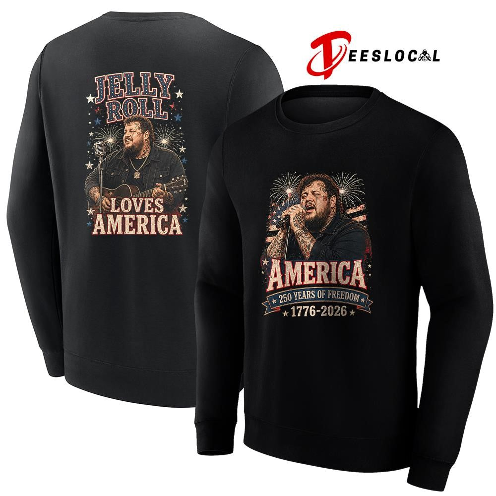 Jelly Roll America 250 years of freedom loves America shirt