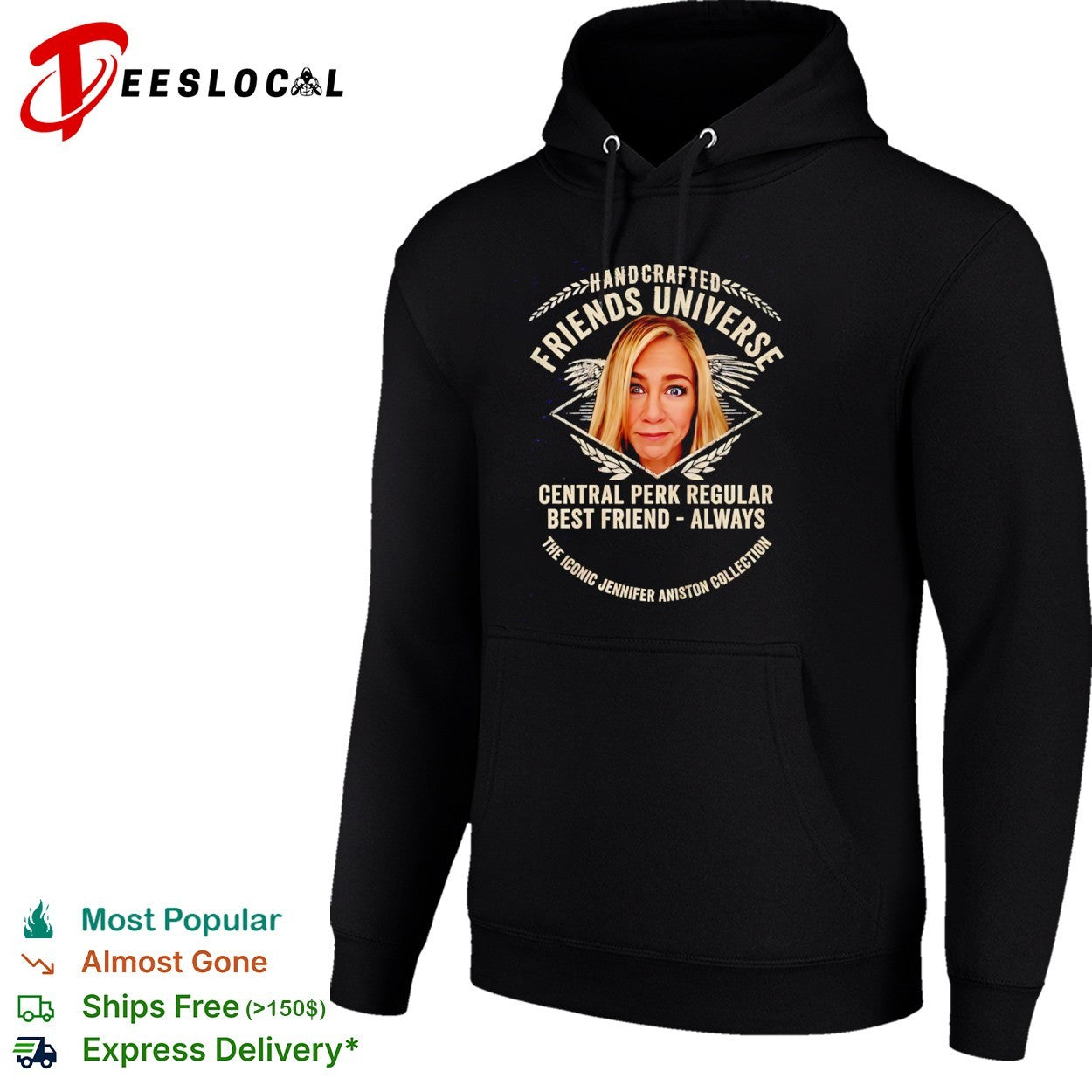 Jennifer Aniston Friends Universe Central Perk Regular Best Friend Always shirt