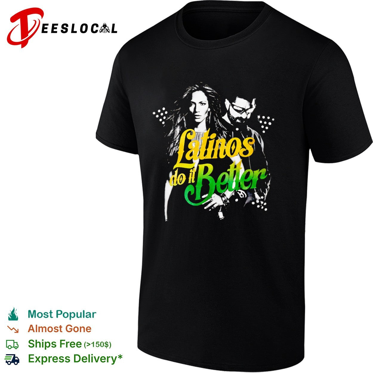Jennifer Lopez Wisin Latinos do it Better shirt