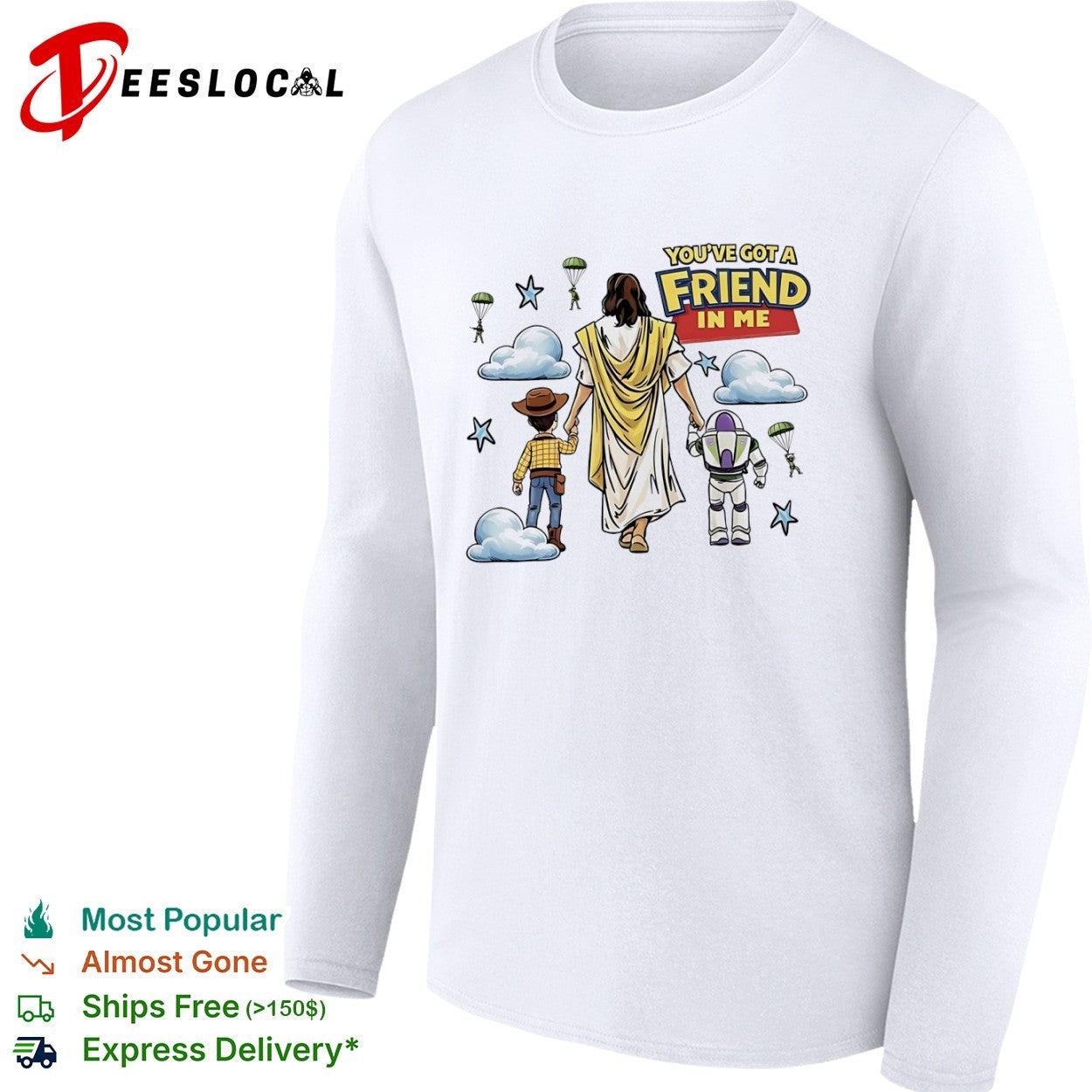 Jesus Woody Buzz Lightyear Youve Got a Friend in Me parody shirt