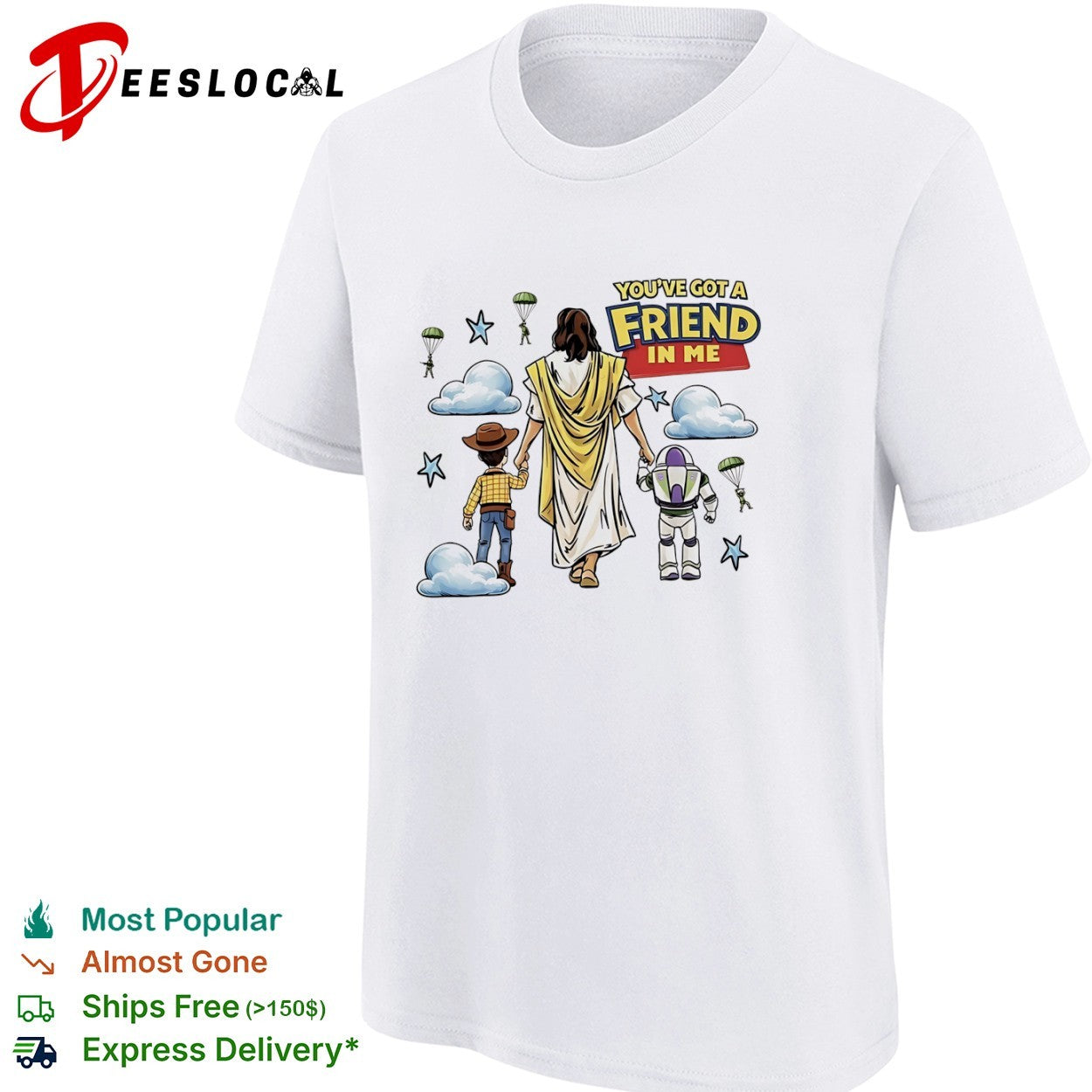 Jesus Woody Buzz Lightyear Youve Got a Friend in Me parody shirt