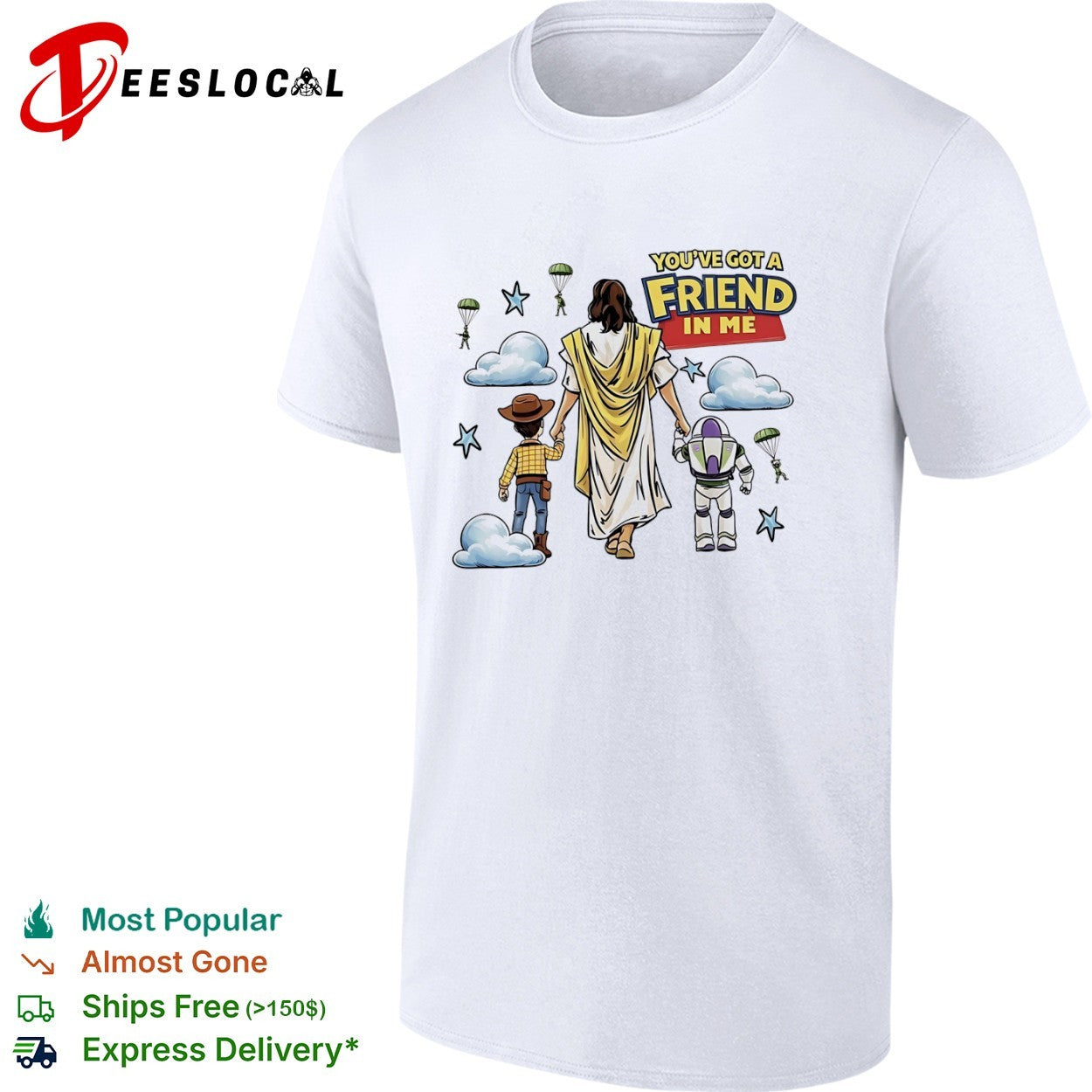 Jesus Woody Buzz Lightyear Youve Got a Friend in Me parody shirt