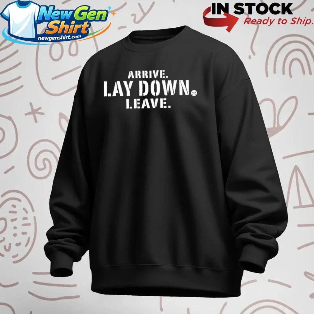 Johnny Gargano Arrive Lay Down Leave Shirt