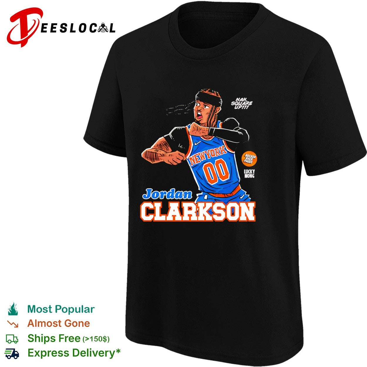 Jordan Clarkson New York Knicks NBA Parody Nah Square Up Bocker Back Pages shirt