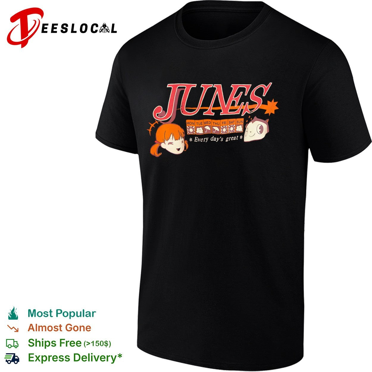 Junes Persona 4 Every days great Nanako Dojima Teddie Anime shirt