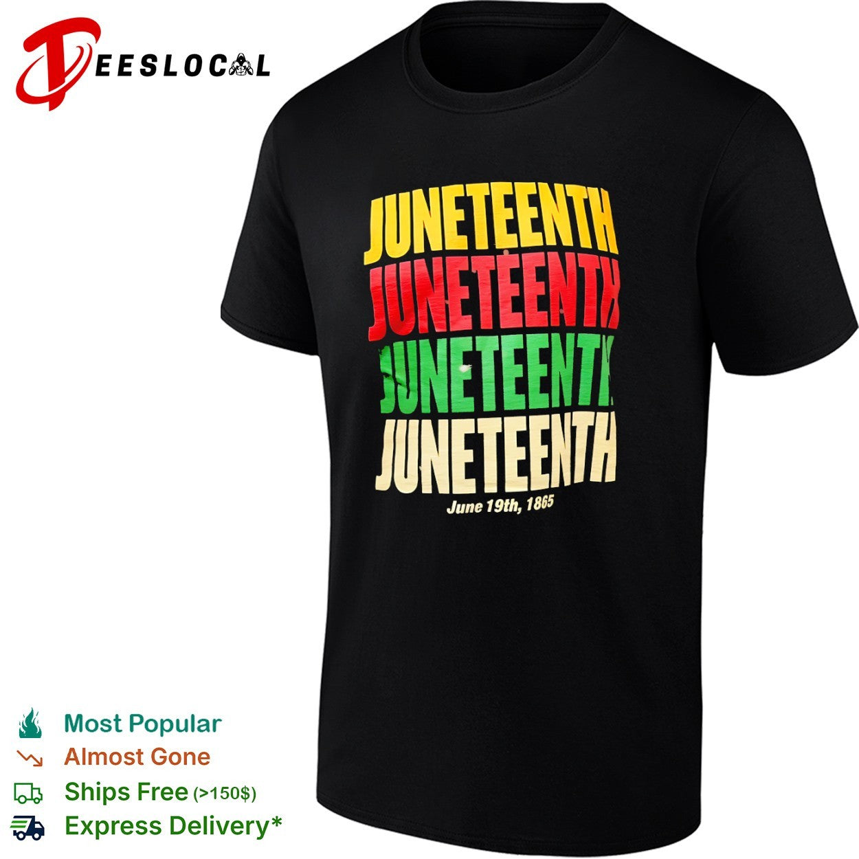 Juneteenth holiday June 19th 1865 shirt