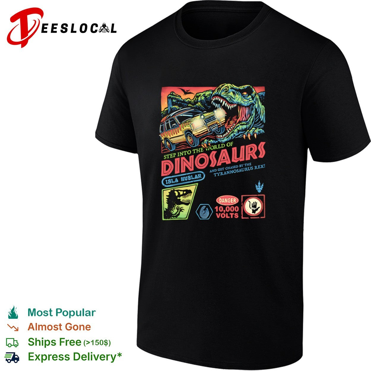 Jurassic Park Step into the World of Dinosaurs Isla Nublar Danger 10000 Volts shirt