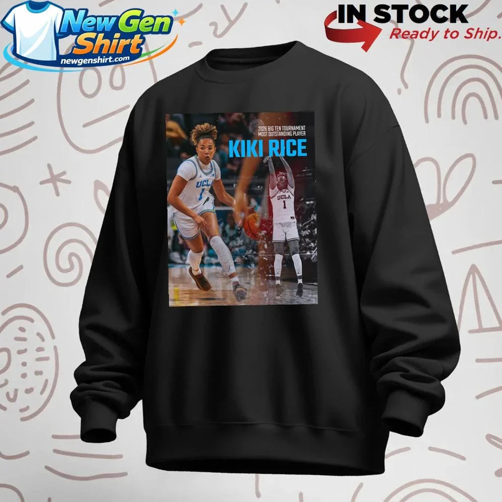 Kiki Rice UCLA Bruins 2026 Big Ten Tournament Most Outstanding Player Shirt