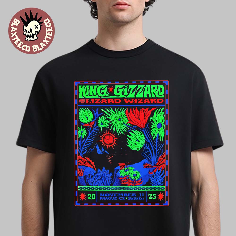 King Gizzard And The Lizard Wizard Prague Czech Republic 2025 Event Poster At Sasazu On November 11 2025 T-Shirt