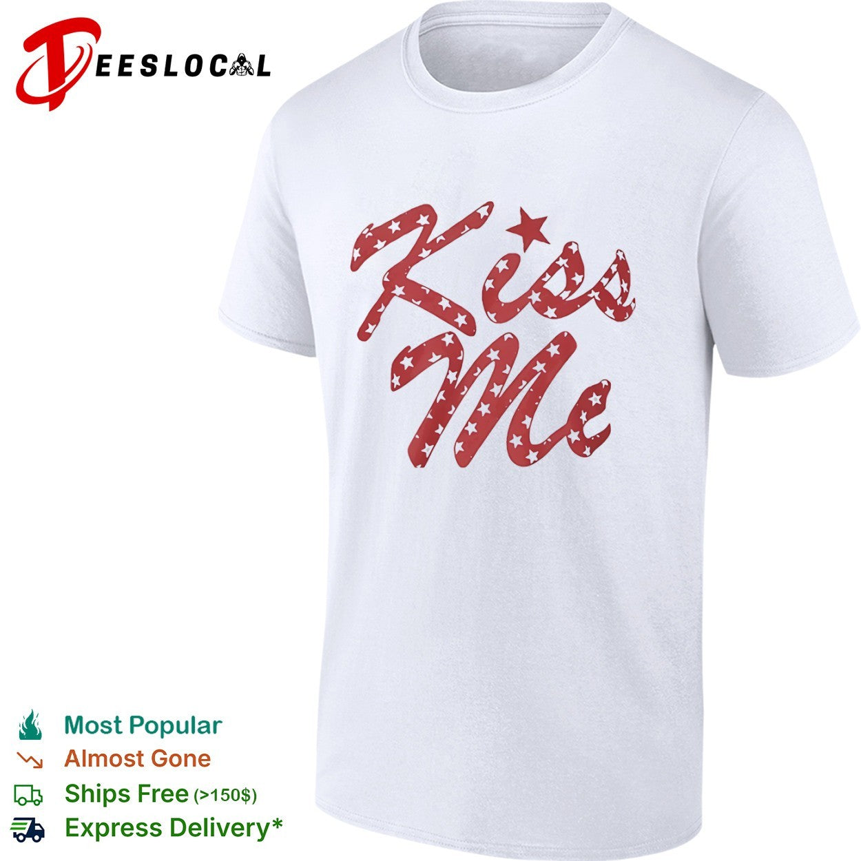 Kiss Me Star Shirt