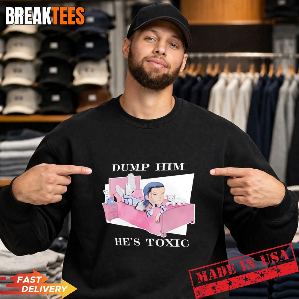 Kit Wilson WWE Dump Him he’s Toxic Chibi Shirt