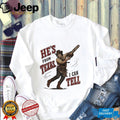 Leatherface Horror Movie Character he’s from Texas I can tell shirt