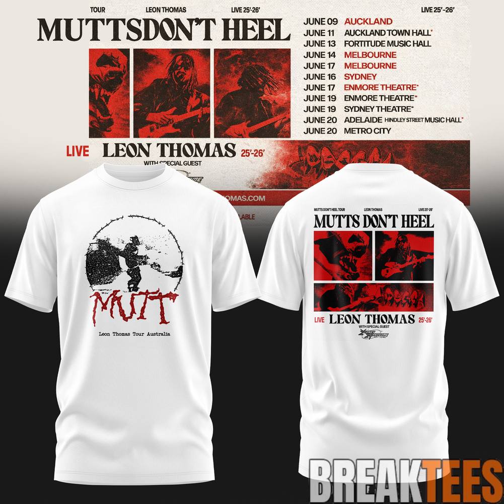 Leon Thomas Mutts Dont Heel Tour 2026 Shirt