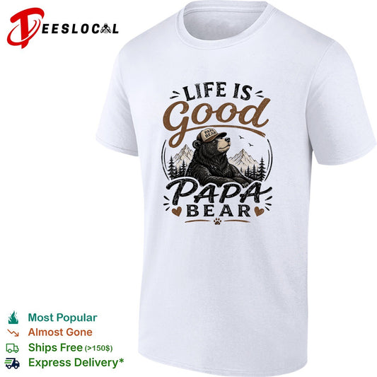 Life is good Papa Bear mountain forest trees nature art shirt