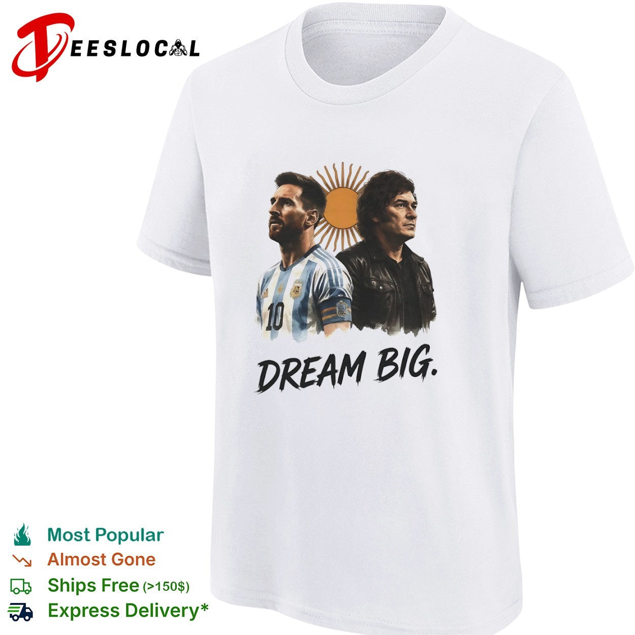 Lionel Messi Javier Milei Dream Big Argentina National Football Team Soccer shirt
