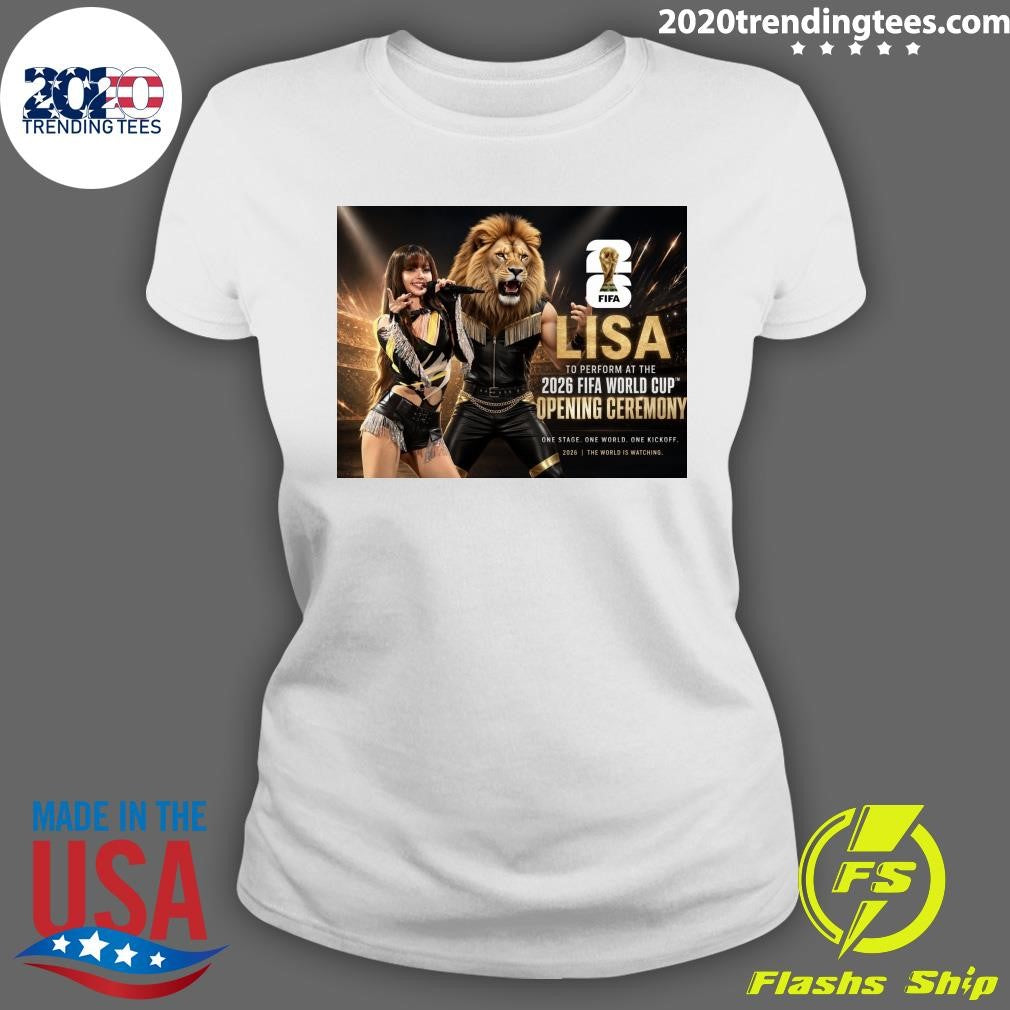 Lisa To Perform At The 2026 Fifa World Cup Opening Ceremony Shirt