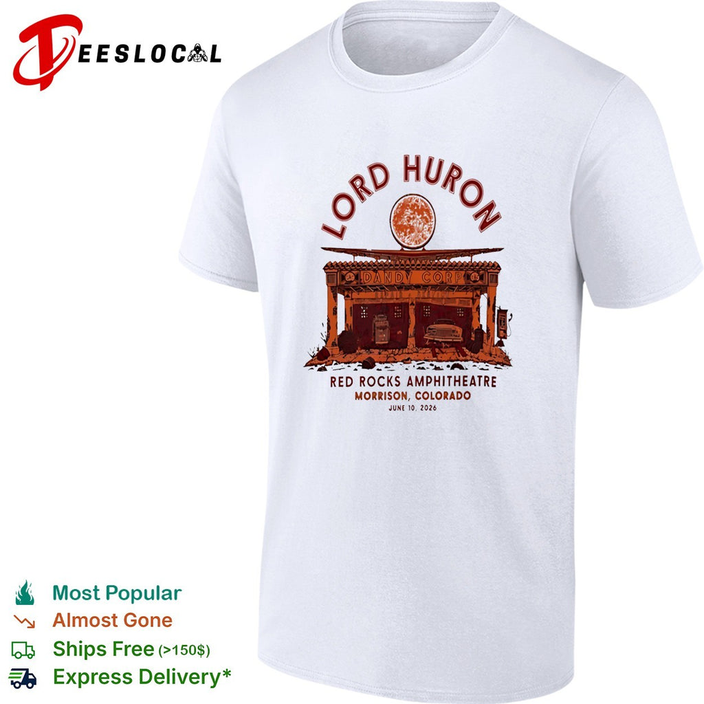 Lord Huron Red Rocks Amphitheatre Morrison Colorado June 10 2026 shirt