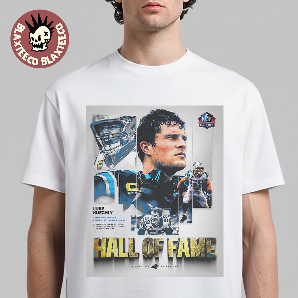 Luke Kuechly From Carolina Panthers NFL 2026 Pro Football Hall Of Fame Inductee 59 Forever Enshrined T-Shirt