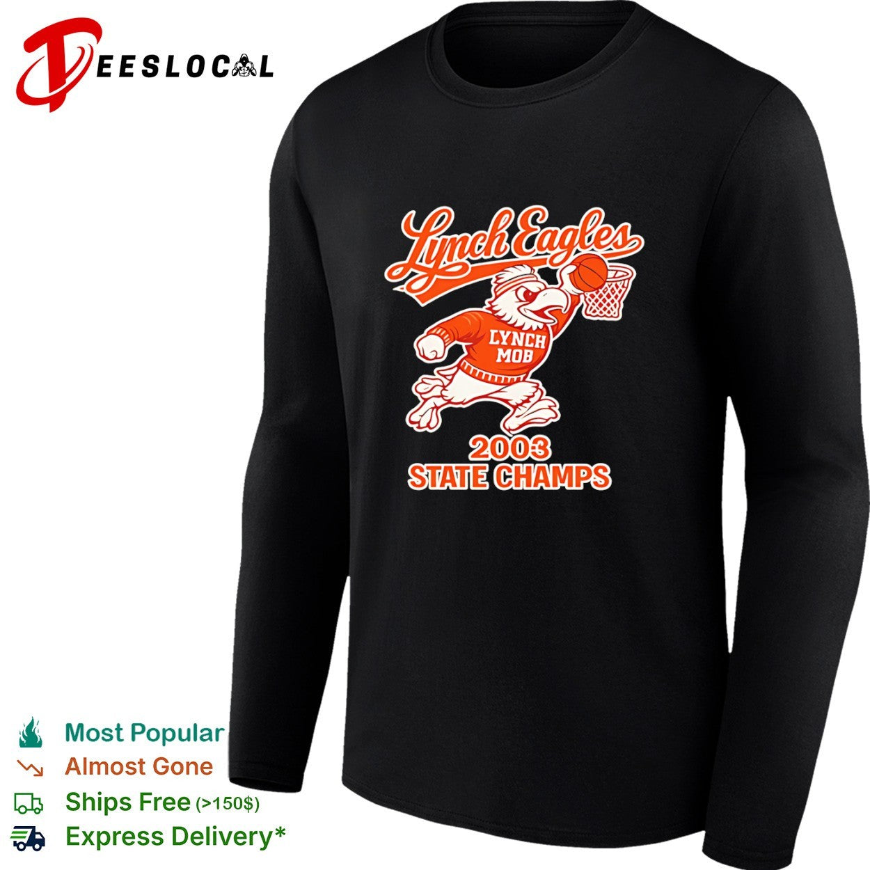 Lynch Eagles Lynch Mob 2003 State Champs basketball mascot shirt