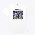 MILFS Man I Love Freddie And Shohei T Shirt