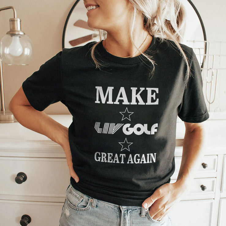 Make LIV Golf Great Again T Shirt