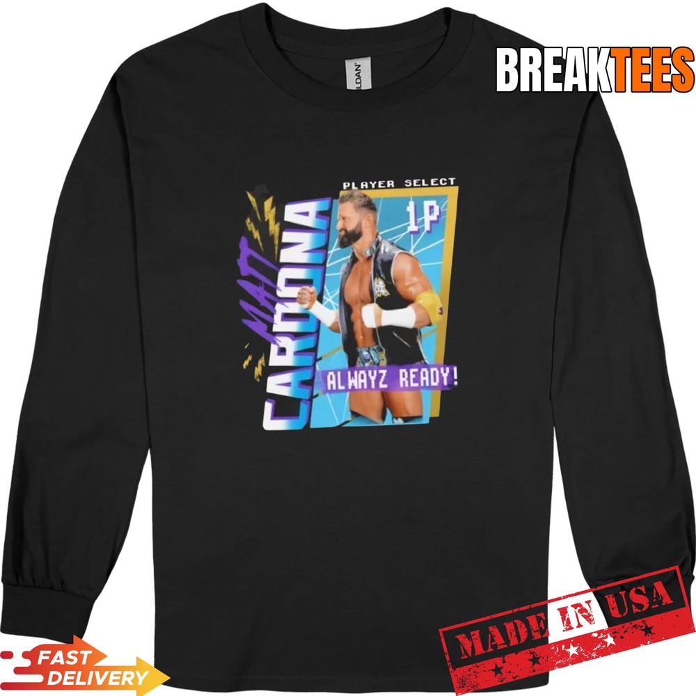 Matt Cardona WWE Alwayz Ready Player Select 1P t-shirt