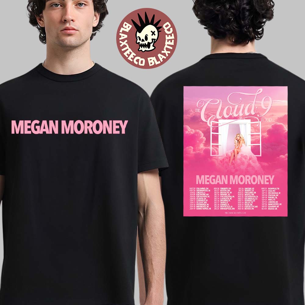 Megan Moroney The Cloud 9 Tour 2026 North America City Dates Two Sided T-Shirt
