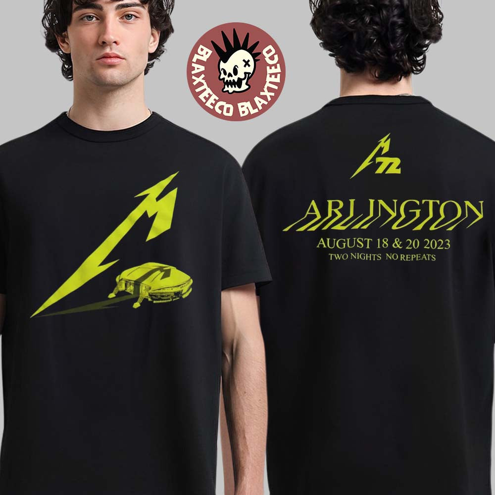 Metallica M72 Arlington AT And T Stadium Version On August 18 20 2023 Two Nights No Repeats Two Sides Unisex T-Shirt