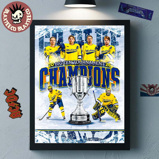 Michigan Wolverines Men’s Ice Hockey 2026 Big 10 Tournament Champions Home Decor Poster Canvas