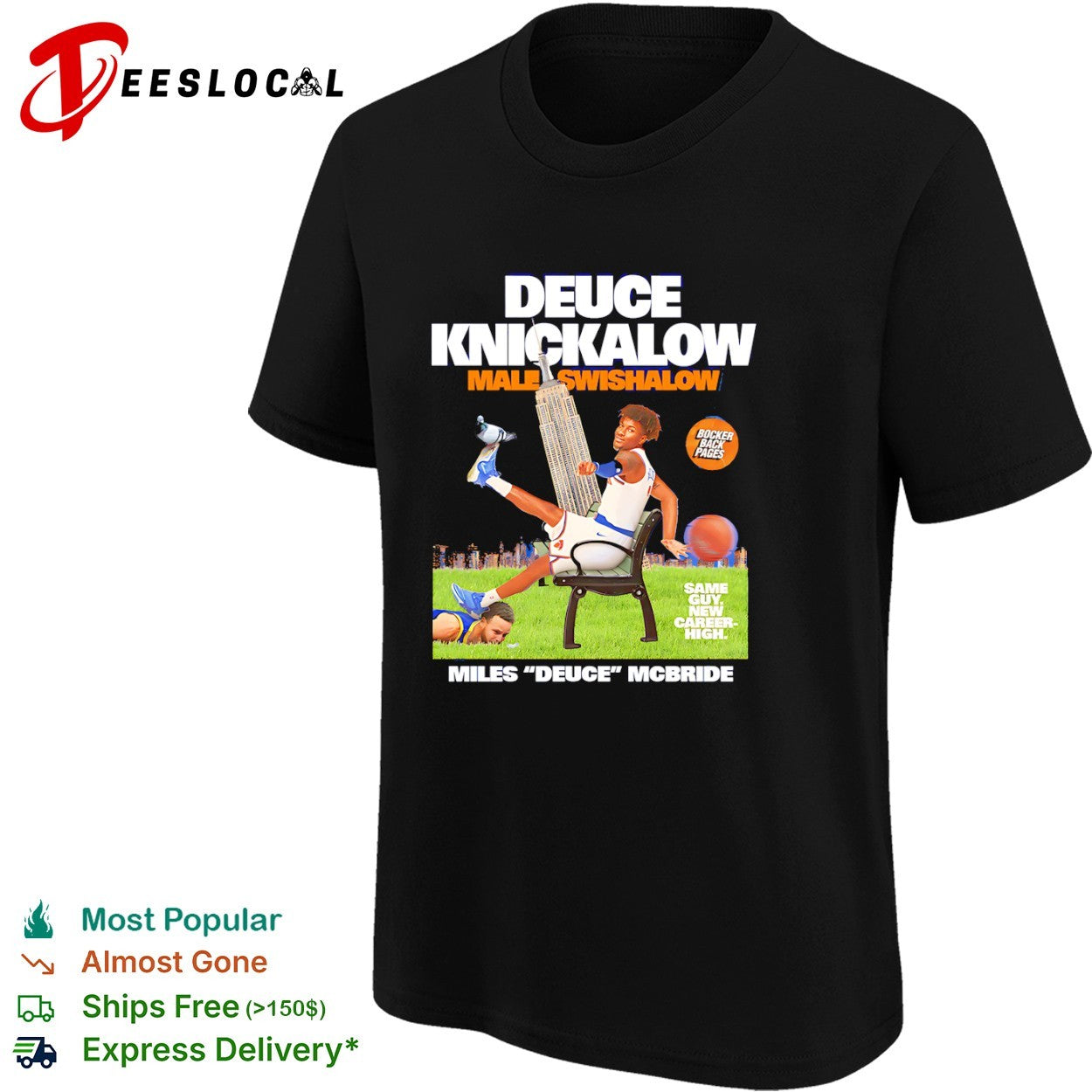 Miles Deuce McBride New York Knicks NBA Deuce Knickalow Male Swishalow shirt