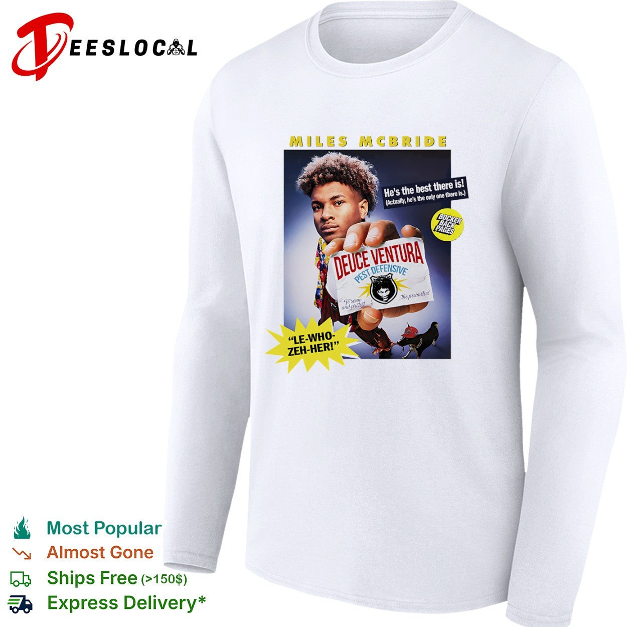 Miles McBride New York Knicks NBA Deuce Ventura Pest Defensive LeWhoZehHer shirt