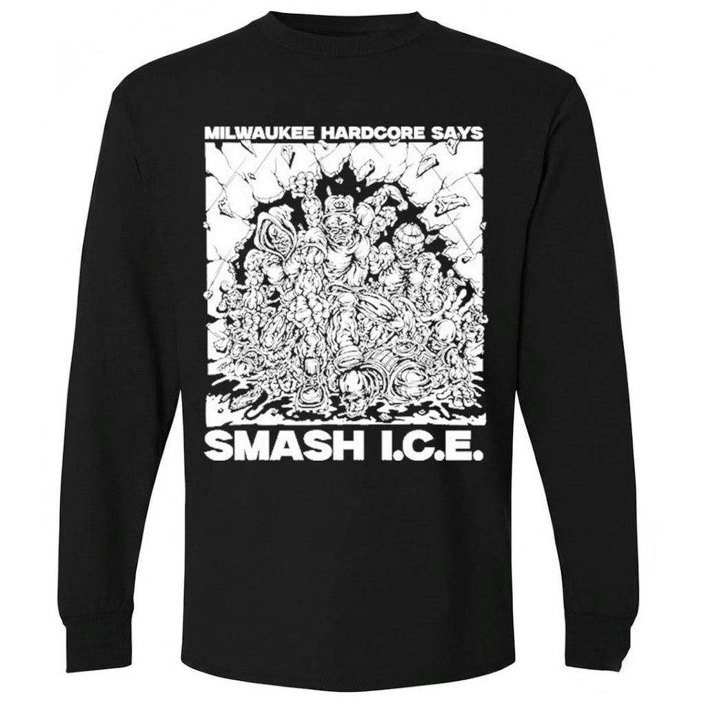 Milwaukee Hardcore Says Smash ICE Shirt