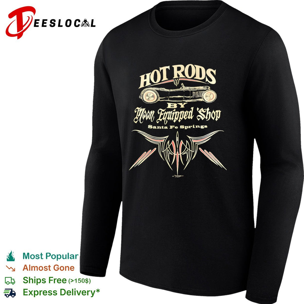 Moon Equipped Shop Santa Fe Springs vintage car hot rods by shirt