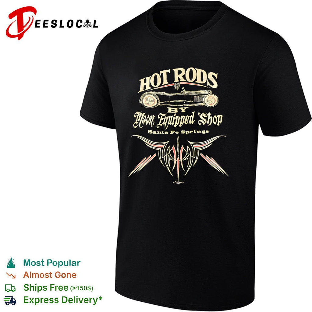 Moon Equipped Shop Santa Fe Springs vintage car hot rods by shirt