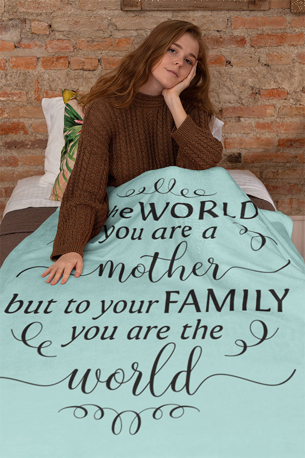 Mother You Are The World Blanket