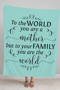 Mother You Are The World Blanket