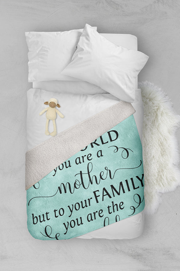 Mother You Are The World Blanket