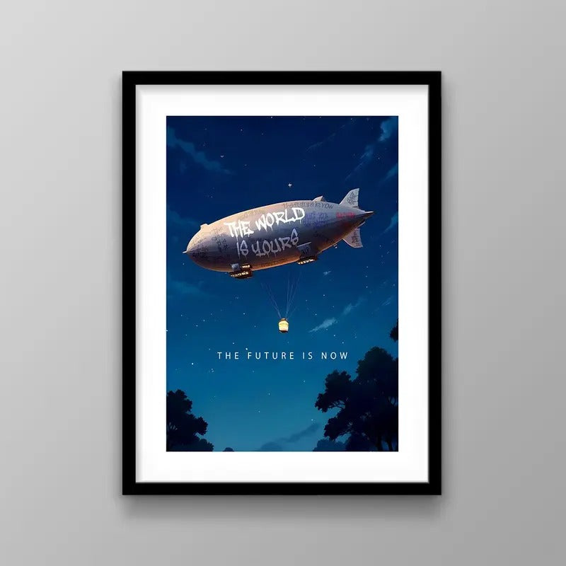 Motivational Wall Art Printable Inspirational Airship Print World Is Yours Quote Office Home Workspace Decor Dream Big Artwork Poster T-Shirts