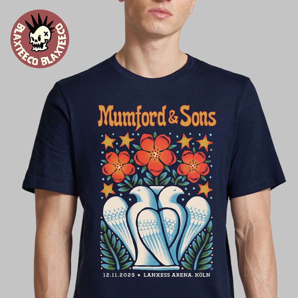 Mumford And Sons Cologne Germany 2025 Event Poster At Lanxess Arena On November 12 2025 T-Shirt