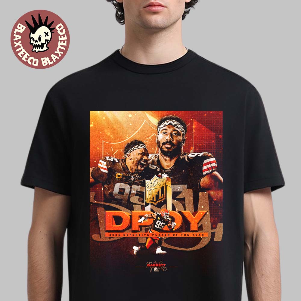 Myles Garrett Cleveland Browns 2025 NFL DPOY Defensive Player Of The Year T-Shirt