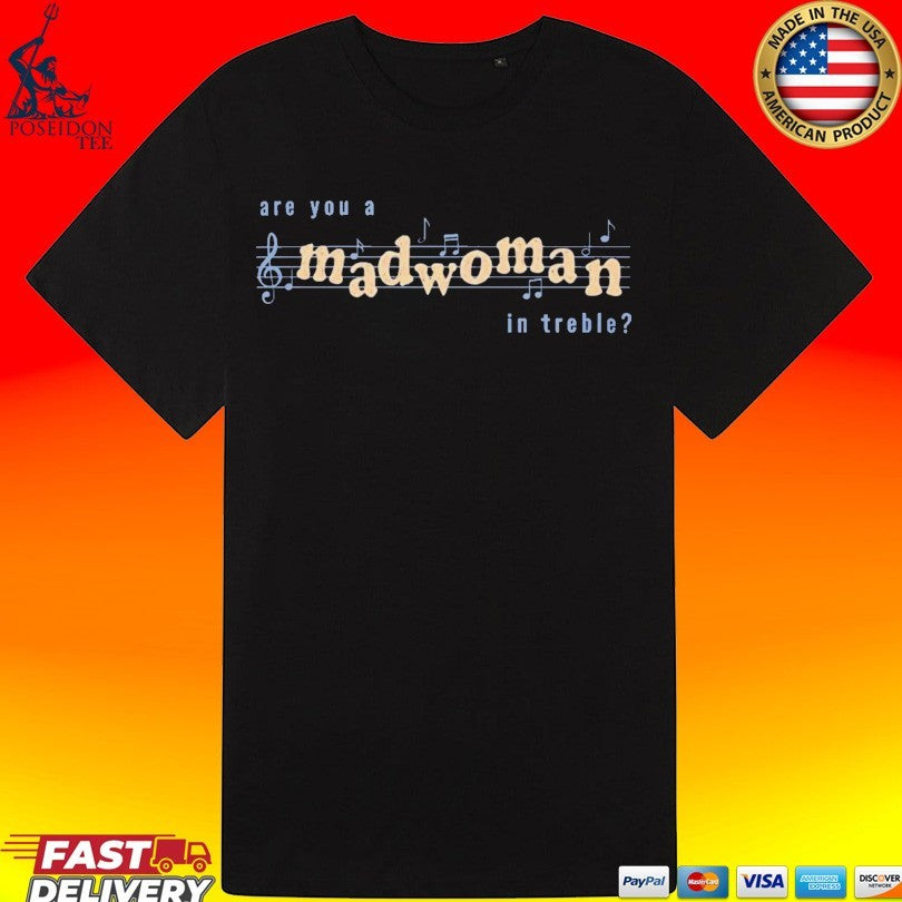 Laufey Coachella Madwoman Are You A In Treble T-shirt