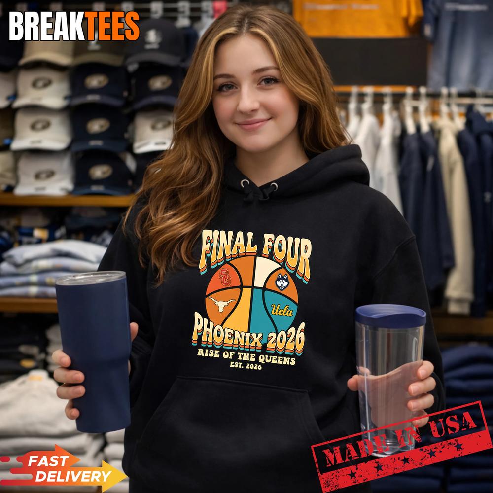 NCAA Final Four Phoenix Rise of the Queens Est 2026 T-Shirt
