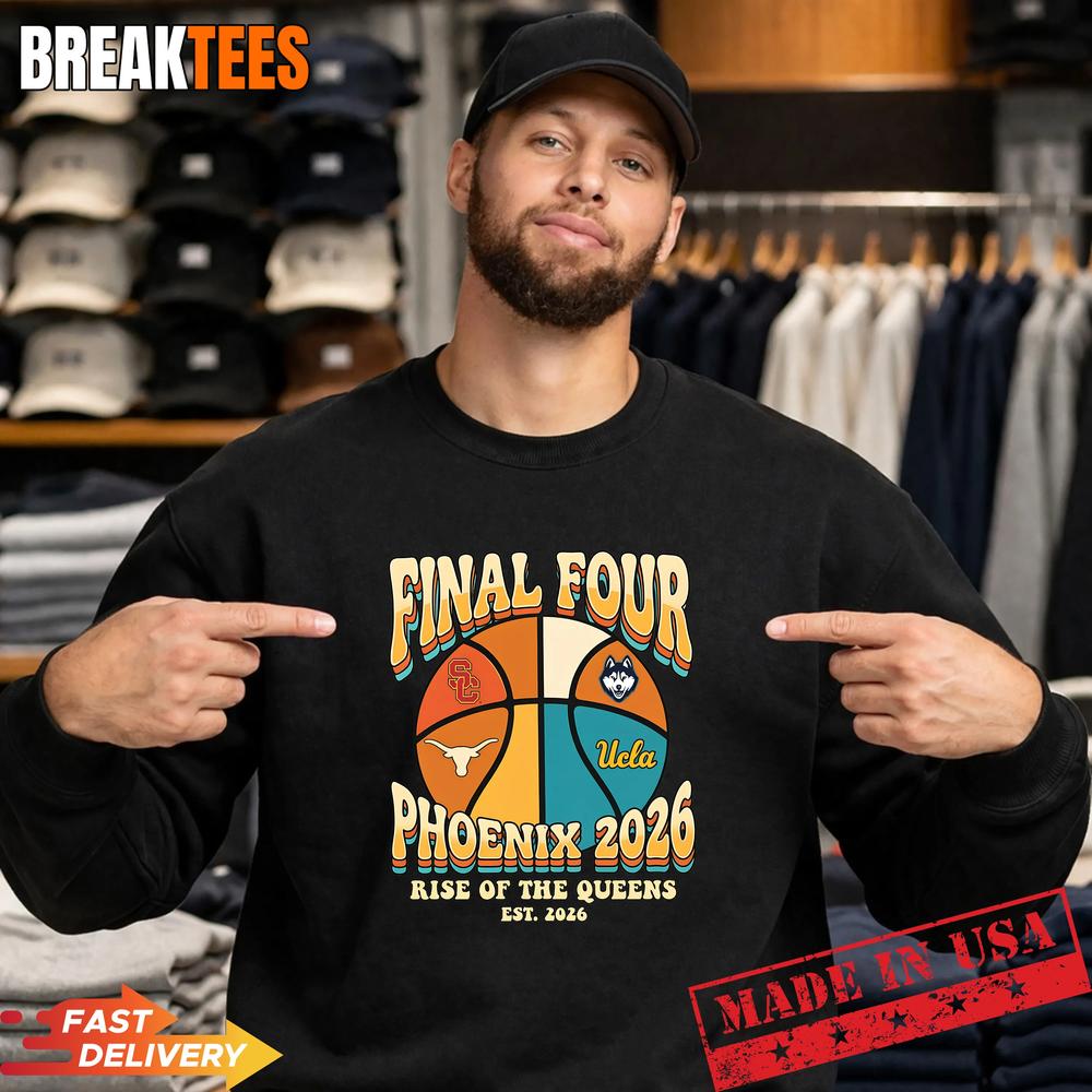 NCAA Final Four Phoenix Rise of the Queens Est 2026 T-Shirt
