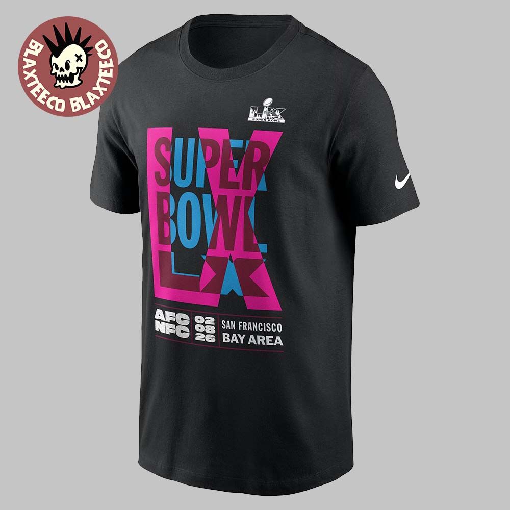 NFL Super Bowl LX Nike San Francisco Bay Arena On February 8 2026 Essential T-Shirt
