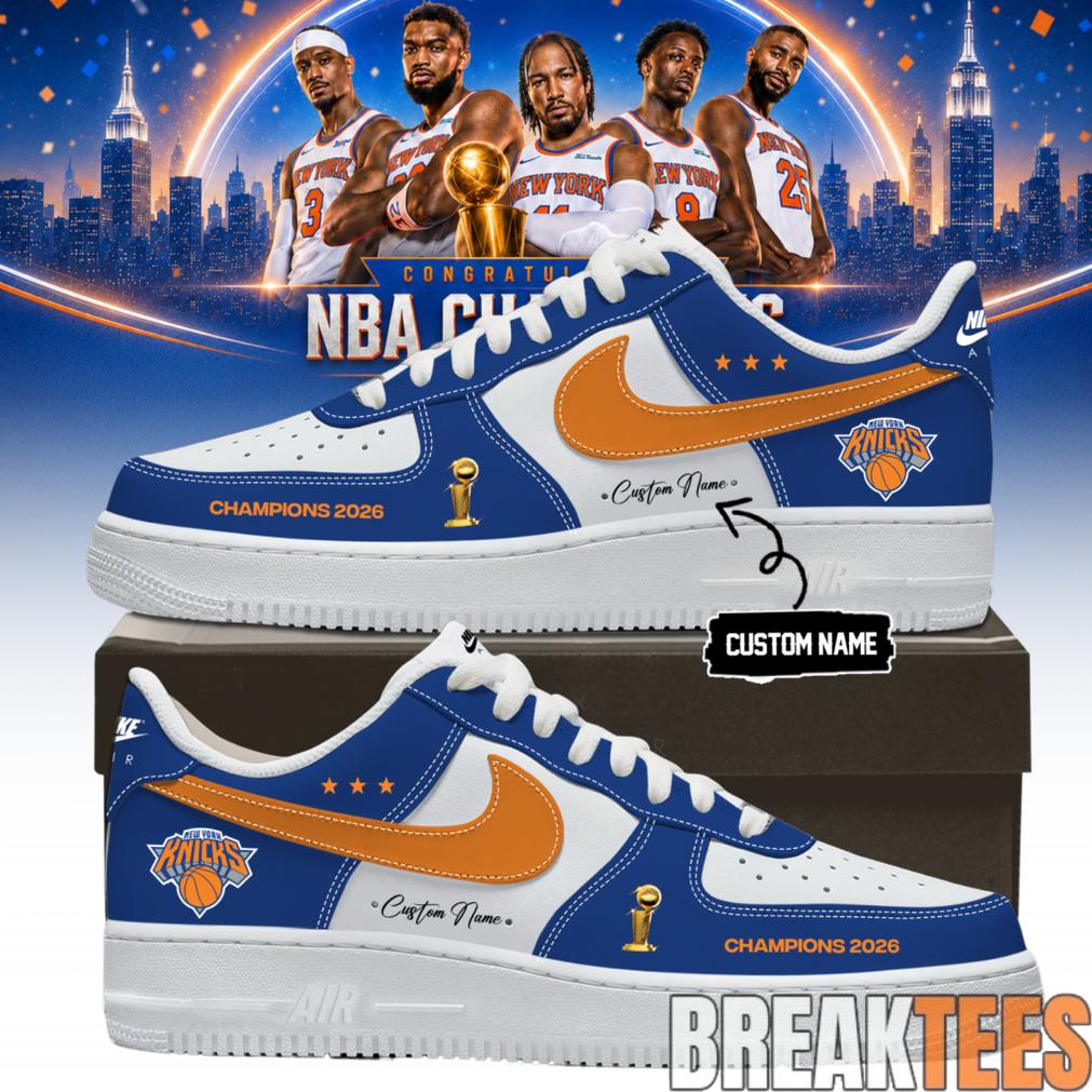 New York Knicks 2026 NBA Champions Custom Air Force 1 Shoes