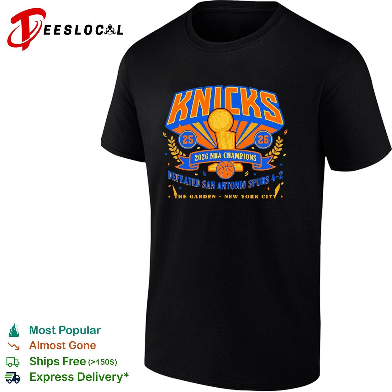 New York Knicks 2026 NBA Champions Defeated San Antonio Spurs 4-2 The Garden shirt