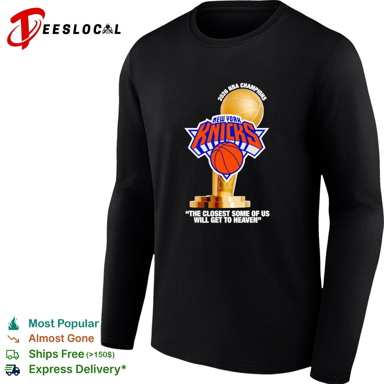 New York Knicks 2026 NBA Champions The closest some of us will get to heaven shirt