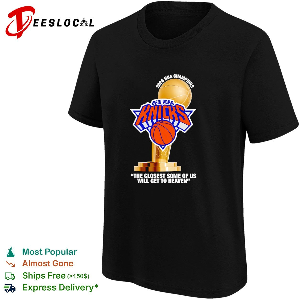 New York Knicks 2026 NBA Champions The closest some of us will get to heaven shirt