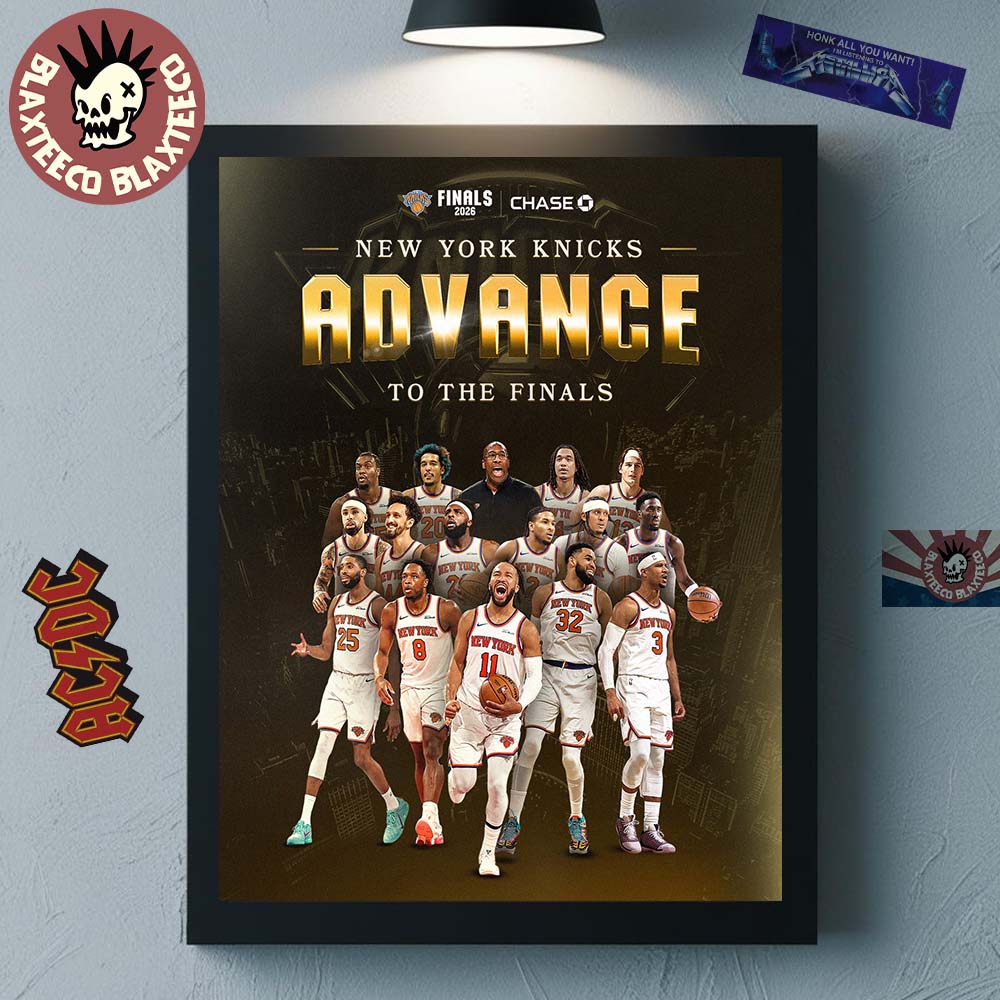 New York Knicks Advance To The Finals NBA 2025 2026 Eastern Conference Champions Poster Canvas